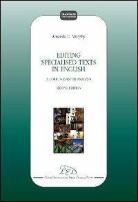 Editing specialized texts in English. A corpus-assisted analysis - Amanda Myrphy - copertina