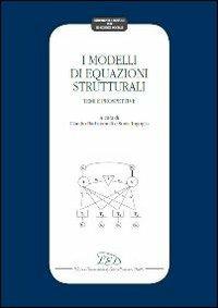 I modelli di equazioni strutturali. Temi e prospettive - copertina
