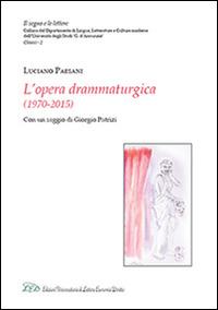 Luciano Paesani. L'opera drammaturgica (1970-2015) - copertina