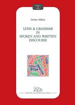 Lexis and grammar in spoken and written discourse