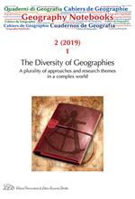 Geography notebooks. Ediz. italiana e inglese (2019). Vol. 2\1: diversity of geographies. A plurality of approaches and research themes in a complex world, The.