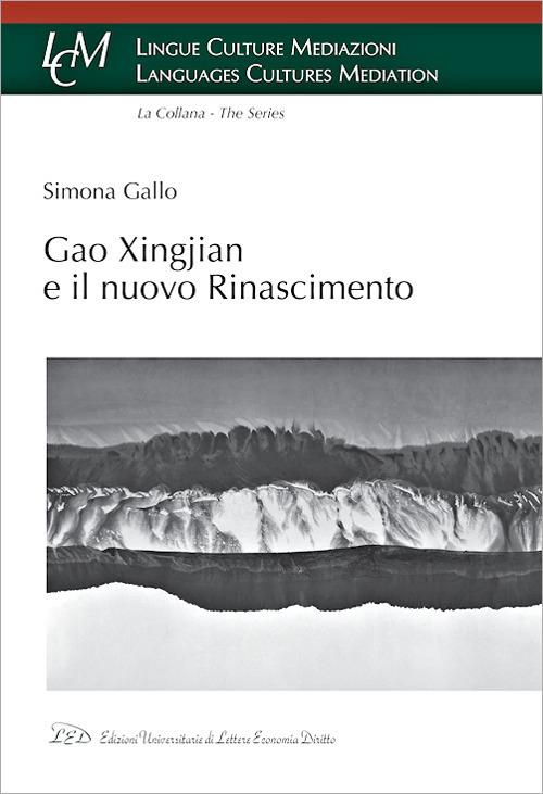 Gao Xingjian e il nuovo Rinascimento - Simona Gallo - copertina