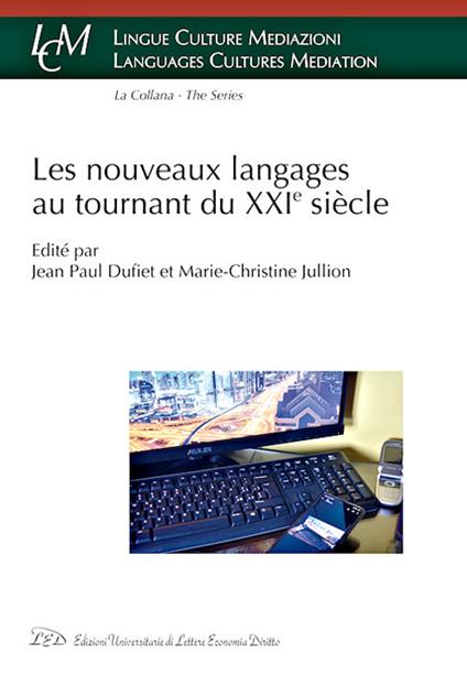 Les nouveaux langages au tournant du XXI siècle - copertina