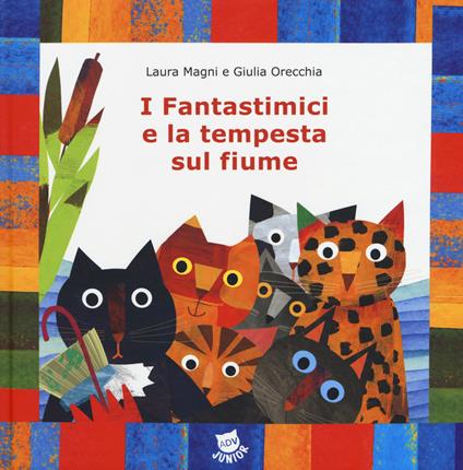 I Fantastimici e la tempesta sul fiume. I Fantastimici. Vol. 1 - Laura Magni - copertina