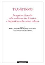 Transitions. Prospettive di studio sulle trasformazioni letterarie