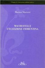 Machiavelli: l'eccezione fiorentina