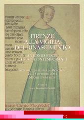 Libro Firenze alla vigilia del Rinascimento. Antonio Pucci e i suoi contemporanei. Atti del convegno di Montreal 22-23 ottobre 204 