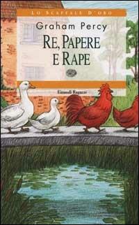 Re, papere e rape - Graham Percy - copertina