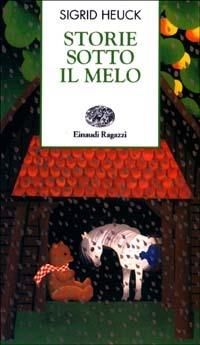 Storie sotto il melo - Sigrid Heuck - copertina