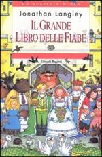 Il grande libro delle fiabe