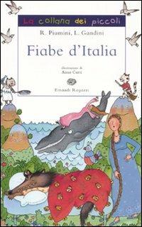 Fiabe d'Italia. Ediz. illustrata - Roberto Piumini - copertina