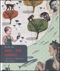 Quel che vorrei... - Davide Calì,Agnese Baruzzi - copertina