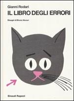 Il libro degli errori. Ediz. illustrata