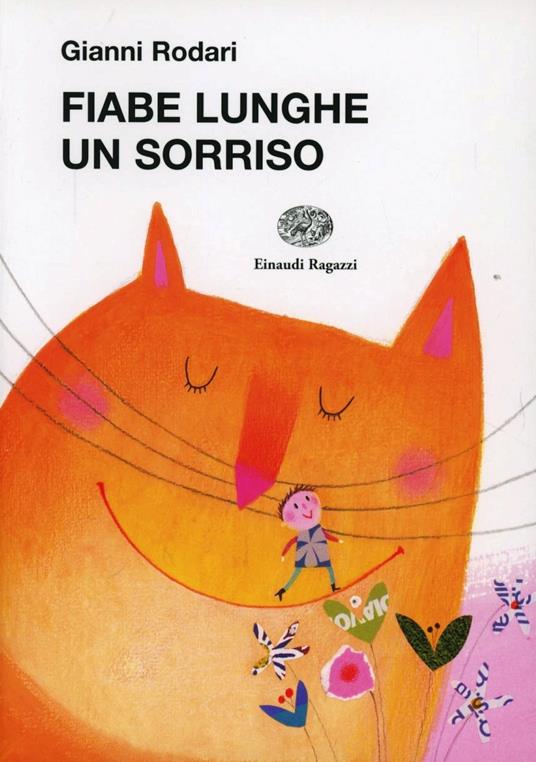 Fiabe lunghe un sorriso da 3 minuti - Gianni Rodari - Libro