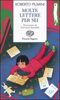 Molte lettere per Sei - Roberto Piumini - copertina