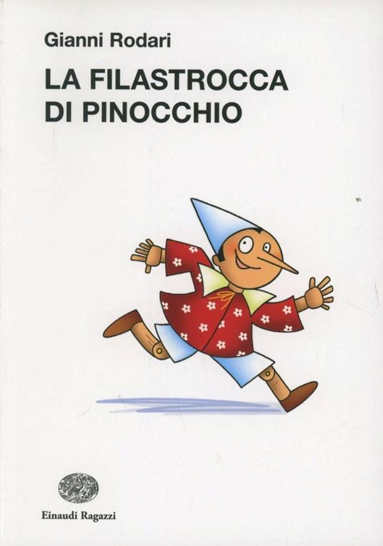 La filastrocca di Pinocchio. Ediz. illustrata - Gianni Rodari - copertina