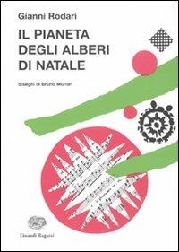 Il pianeta degli alberi di Natale - Gianni Rodari - copertina