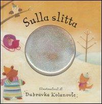 Sulla slitta - Dubravka Kolanovic - copertina