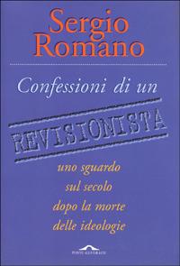 Confessioni di un revisionista - Sergio Romano - copertina