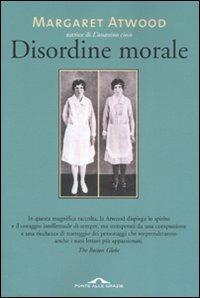 Disordine morale - Margaret Atwood - copertina