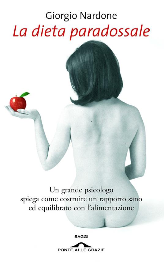 La dieta paradossale - Giorgio Nardone - copertina