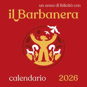 Libro il Barbanera. Calendario lunario 2026