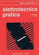 Libro Misure elettriche Dario Armanini , Ezio Sesto