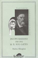 Jacopo Bassano (1510-1592) & il suo gatto