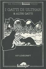 I gatti di Ulthar & altri gatti