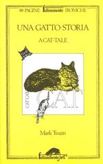 Una gatto-storia. Testo originale a fronte