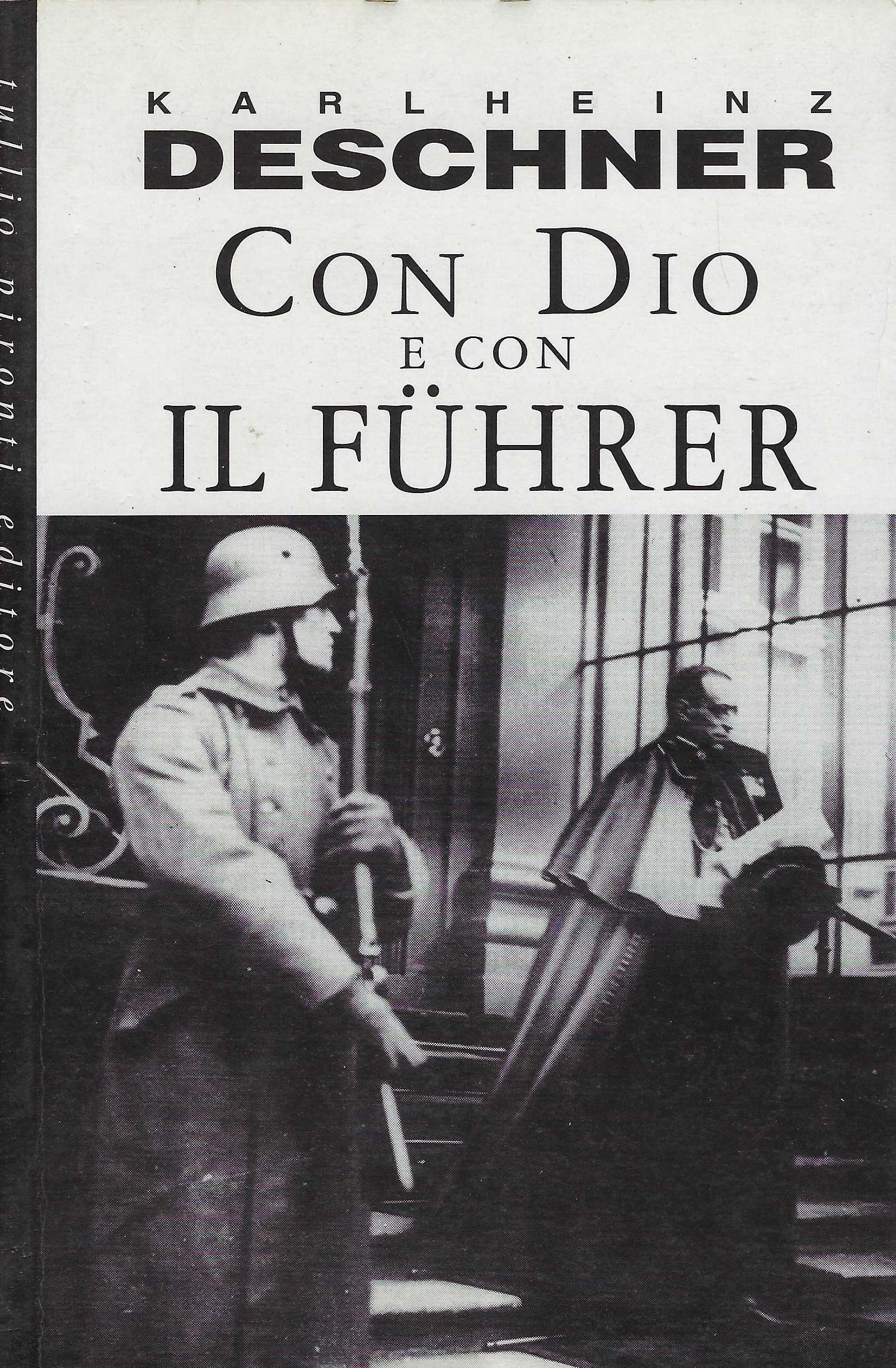 Con Dio e con il Führer. La politica dei papi durante il nazionalsocialismo