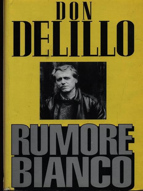 Rumore bianco - Don DeLillo - copertina