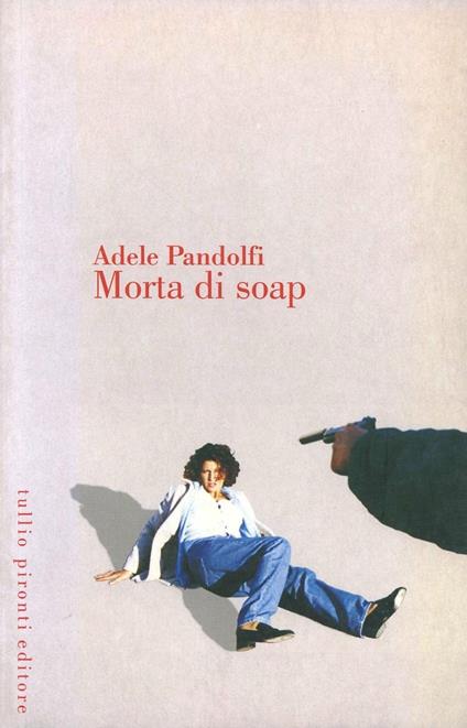 Morta di soap - Adele Pandolfi - copertina