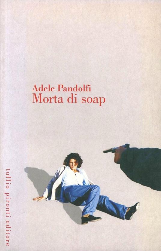 Morta di soap - Adele Pandolfi - copertina