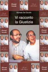 Libro Vi racconto la giustizia Michele Del Gaudio