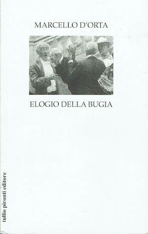 Elogio della bugia