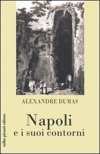 Napoli e i suoi contorni - Alexandre Dumas - copertina