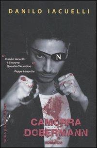 Camorra dobermann - Danilo Iacuelli - copertina