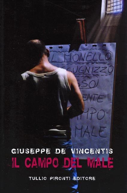 Il campo del male - Giuseppe De Vincentis - copertina