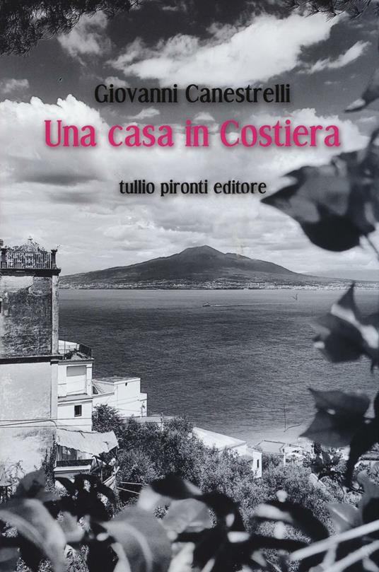 Una casa in costiera - Giovanni Canestrelli - copertina