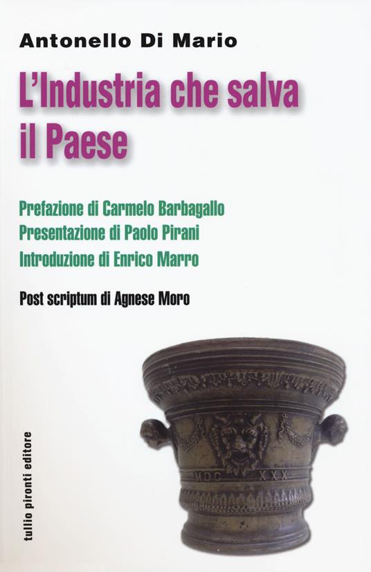 L'industria che salva il paese - Antonello Di Mario - copertina