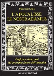 L'apocalisse di Nostradamus