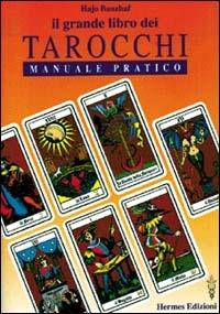 Il grande libro dei tarocchi - Hajo Banzhaf - copertina
