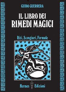 Il libro dei rimedi magici