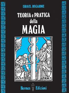 Teoria e pratica della magia