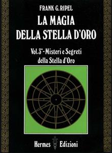 La magia della stella d' oro. Vol. 3