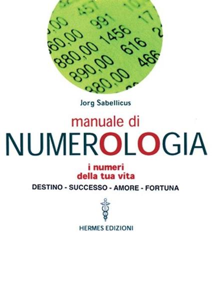 Manuale di numerologia - Jorg Sabellicus - copertina