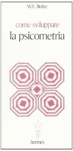 Come sviluppare la psicometria