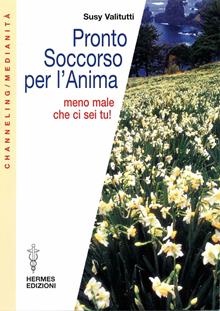 Pronto soccorso per l'anima