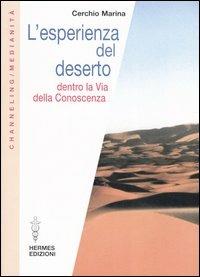 L'esperienza del deserto